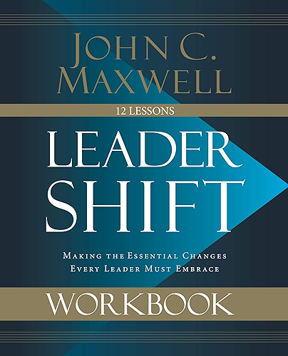Download Leadershift Workbook: Making the Essential Changes Every Leader Must Embrace (English Edition) PDF