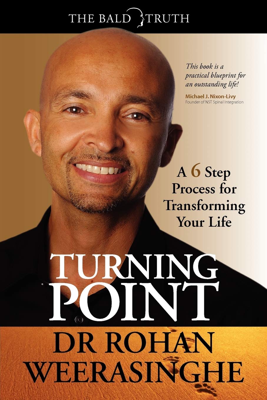 Amazon Turning Point A 6 Step Process For Transforming Your Life Weerasinghe Rohan Books