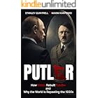 PUTLER: How Russia Rebuilt Fascism and Why the World Is Repeating the 1930s