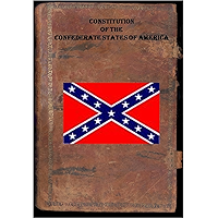 Constitution of the Confederate States of America book cover Constitution of the Confederate States of America book cover