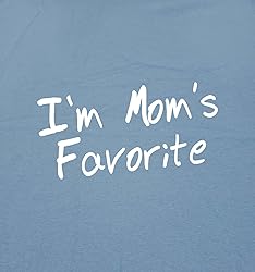 I'm Mom's Favorite Novelty Sarcastic Funny T Shirt