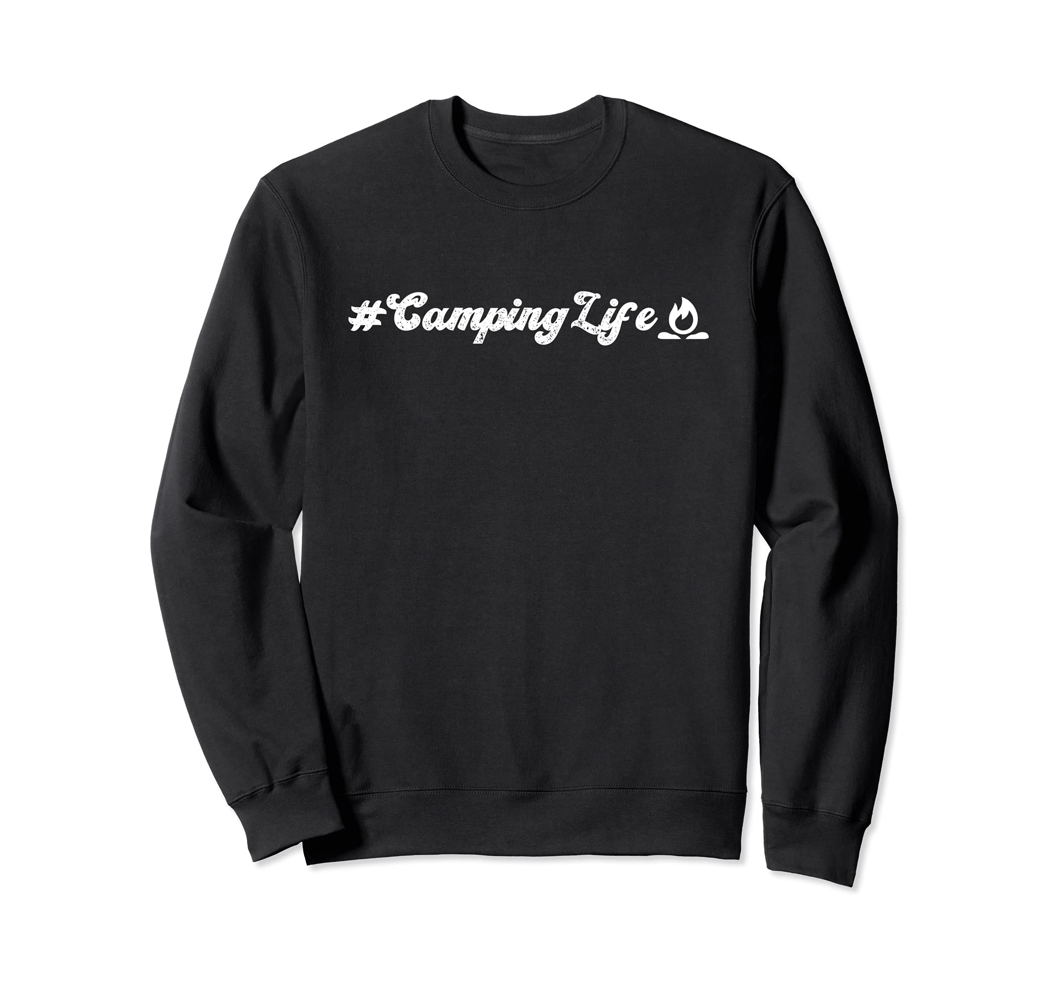 Camping Life #Campinglife Camping Lovers Sweatshirt