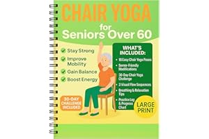 XIMDY Chair Yoga for Seniors Over 60 Book & Chart – 30-Day Challenge, Gentle Seated Yoga Guide, Chair Yoga for Weight Loss & Flexibility, Senior Chair Exercises for Women & Men, 8.5x11" Book on Chair Yoga