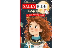Sally Ride Biography For Kids: A Little Big Dreamers Biography