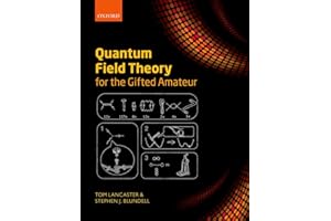 Quantum Field Theory for the Gifted Amateur