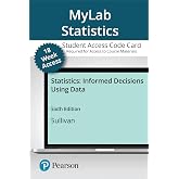 Statistics: Informed Decisions Using Data -- MyLab Statistics with Pearson eText Access Code