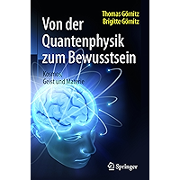 Von der Quantenphysik zum Bewusstsein: Kosmos, Geist und Materie (German Edition) book cover