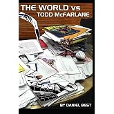 The World vs Todd McFarlane
