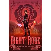Night Rose: Worlds of the Poleaxes