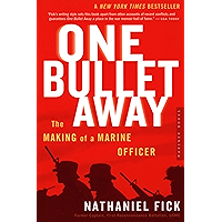 One Bullet Away: The Making of a Marine Officer book cover One Bullet Away: The Making of a Marine Officer book cover
