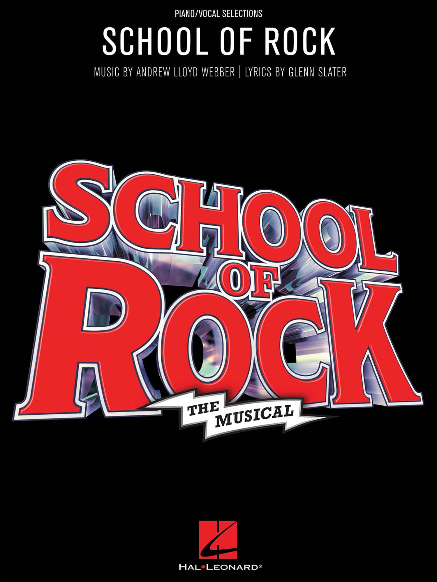 School of Rock: The Musical | Piano Vocal Guitar Sheet Music Book | Broadway Musical Song Collection for Singers Pianists and Guitarists Featuring Vocal Selections for Performance and Stage Prep