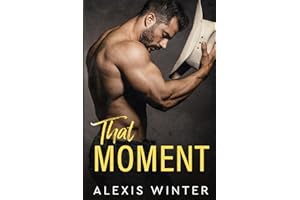 That Moment (The Slade Brothers Second Generation)