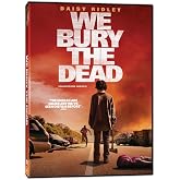 We Bury the Dead [DVD]