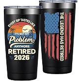 Grifarny Retirement Gifts for Men 2026 - The Legend Has Retired Cup 20 oz | Happy Retirement Gifts for Coworker, Teachers, Boss, Friends, Family - Every Sip Tastes Like It's Not My Problem