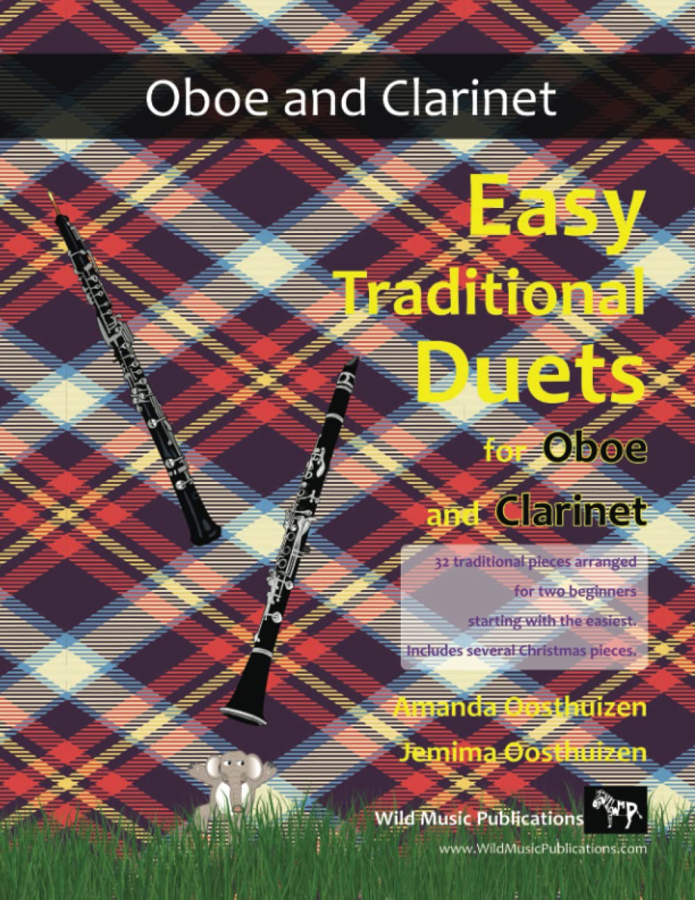 Easy Traditional Duets for Oboe and Clarinet: 32 traditional melodies from around the world arranged especially for beginner oboe and clarinet players. All in easy keys.