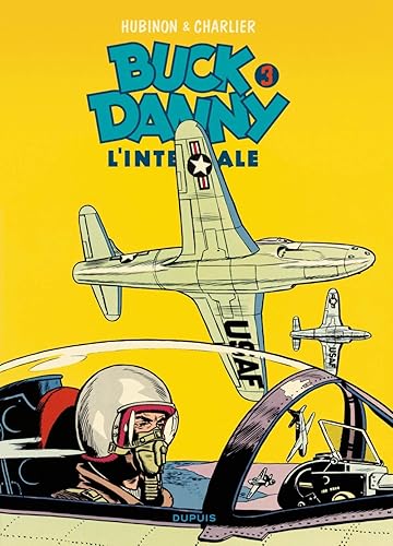 Download Buck Danny - L'intégrale - tome 3 - Buck Danny 3 (intégrale) 1951- 1953 PDF