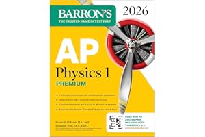 AP Physics 1 Premium, 2026: Prep Book with 4 Practice Tests + Comprehensive Review + Online Practice (Barron's AP Prep)