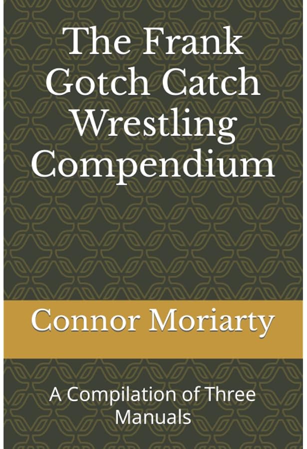 プロレス洋書『ライフワーク・オブ・ファーマー・バーンズ』 Lessons in Wrestling and Physical Culture: Burns, Farmer