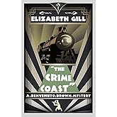 The Crime Coast: A Benvenuto Brown Mystery