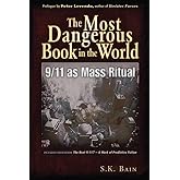 The Most Dangerous Book in the World: 9/11 as Mass Ritual