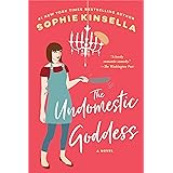 The Undomestic Goddess: A Novel
