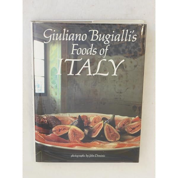 Bugialli's Italy: Traditional Recipes From The Regions Of Italy
