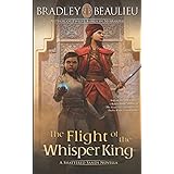 The Flight of the Whisper King: A Shattered Sands Novella