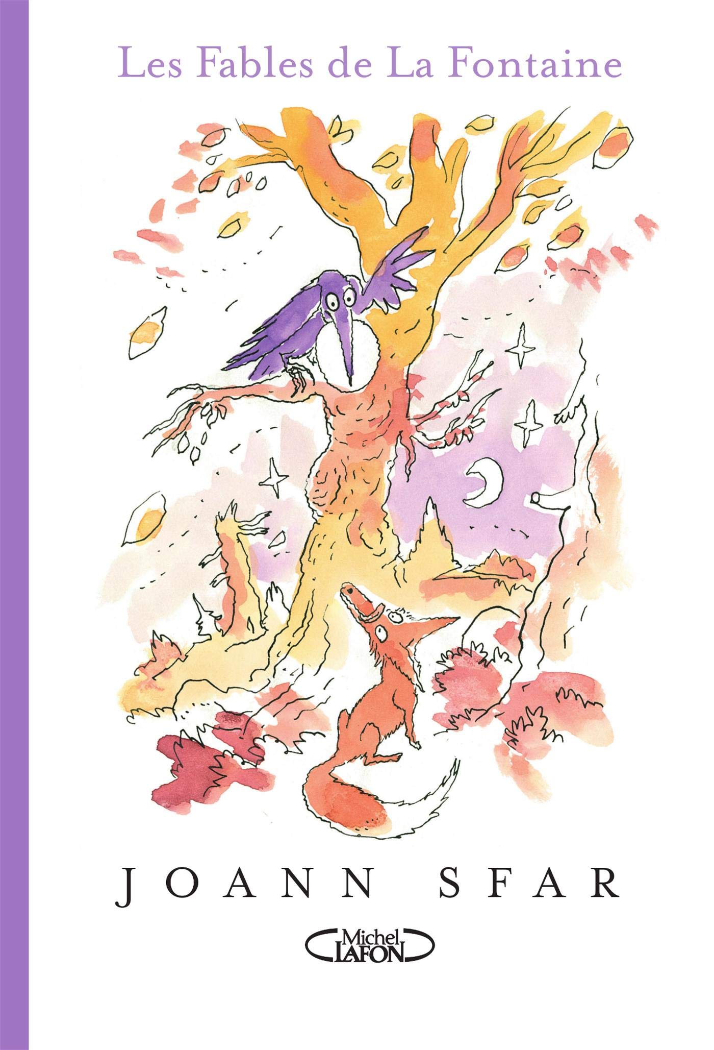 Amazon Fr Les Fables De La Fontaine Illustrees Sfar Joann Livres
