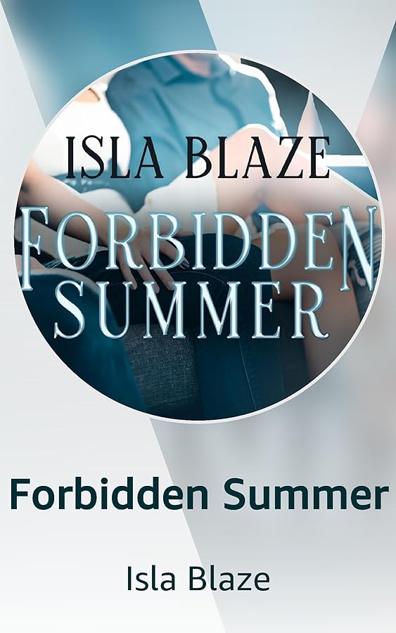 Forbidden Summer Kindle Vella