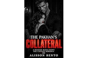 The Pakhan's Collateral: A Russian Mafia Curvy Queen Captive Romance (Curvy Queens of the Bratva)