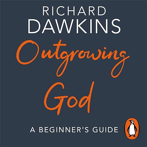 Download Outgrowing God: A Beginner’s Guide PDF
