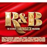 R&amp;B The Ultimate Throwback Collection / Various