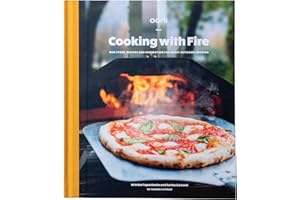 Ooni: Cooking with Fire cookbook - 51 Recipes from the Founders of Ooni Pizza Ovens, Outdoor Cooking & Grilling, Backyard BBQ and Pizza Recipes