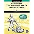 Automate the Boring Stuff with Python, 2nd Edition: Practical Programming for Total Beginners