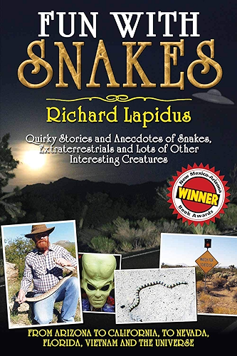 Download FUN with SNAKES: Quirky Stories and Anecdotes of Snakes, Extraterrestrials and Lots of Other Interesting Creatures (English Edition) PDF