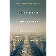 Human Rights and the Uses of History: Expanded Second Edition