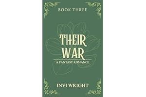 Their War: (Book 3 of The Female series)