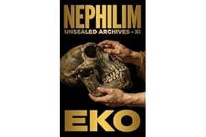 Nephilim: Genesis Experiment (Unsealed Archives Book 11)