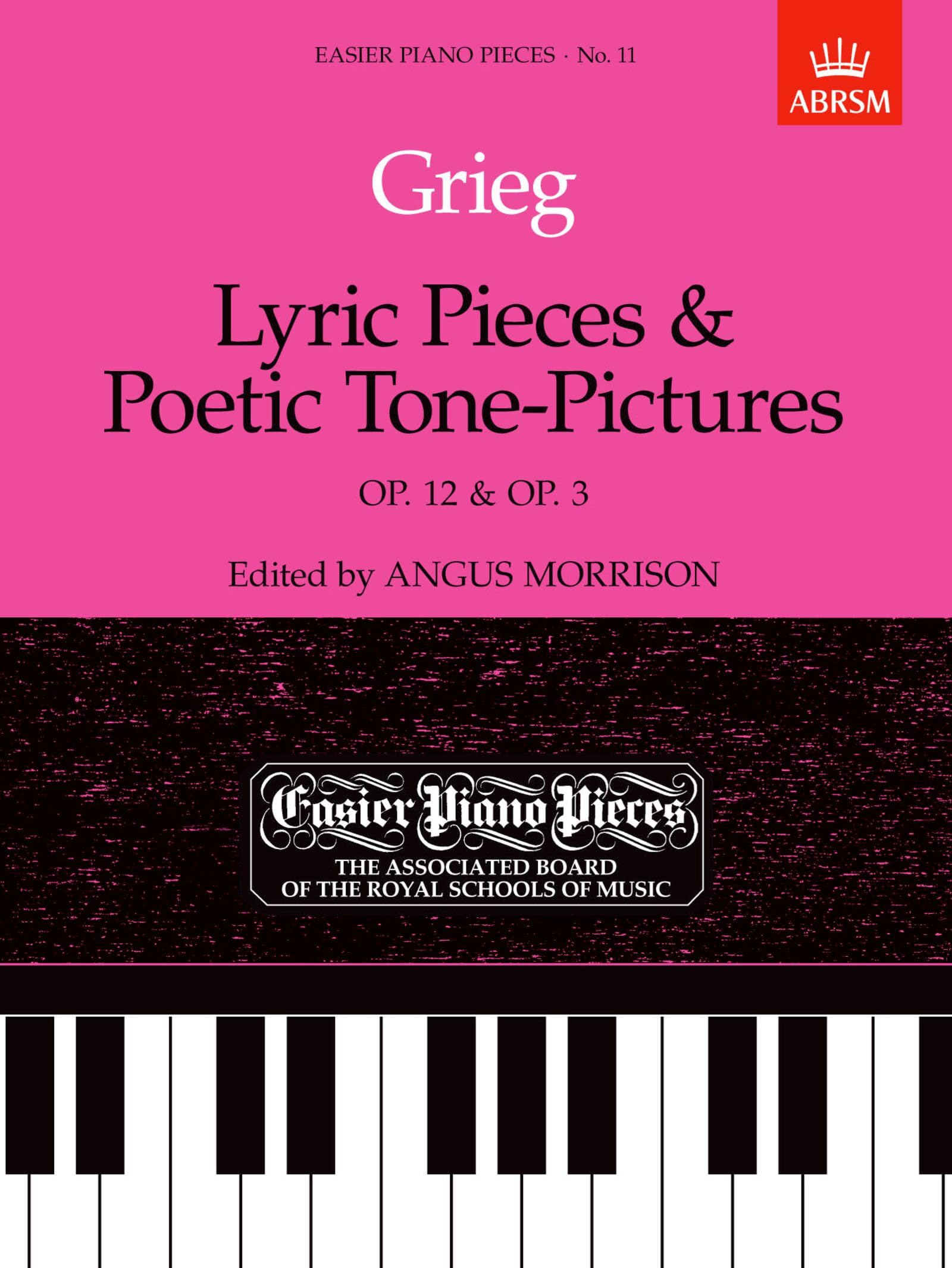 Grieg Lyric Pieces, Op. 12 and Poetic Tone-pictures, Op. 3 (Easier Piano Pieces)