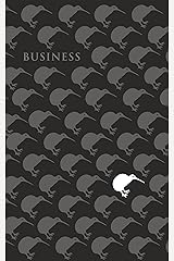 100% Kiwi Business Workbook: Includes 200+ Business Navigation Questions Kindle Edition