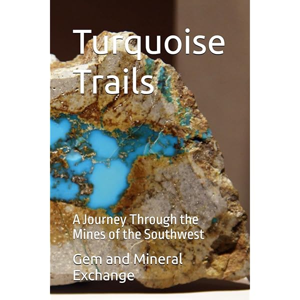 Turquoise Unearthed Turquoise Unearthed: An Illustrated Guide an