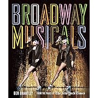 Broadway Musicals: From the Pages of the New York Times