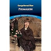 Pygmalion (Dover Thrift Editions: Plays)