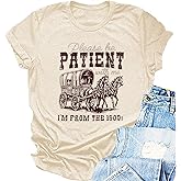 Women Please Be Patient with Me I'm from The 1900s Shirt Funny Vintage 1900s Graphic Tee 90s Country Shirts Top