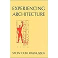 Experiencing Architecture