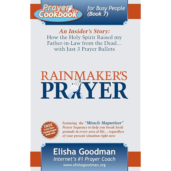 Prayer Cookbook For Busy People (Book 5): #1 Secret For Getting Out Of Debt  That Nobody Talks About: Goodman, Elisha: 9780981349145: Amazon.com: Books