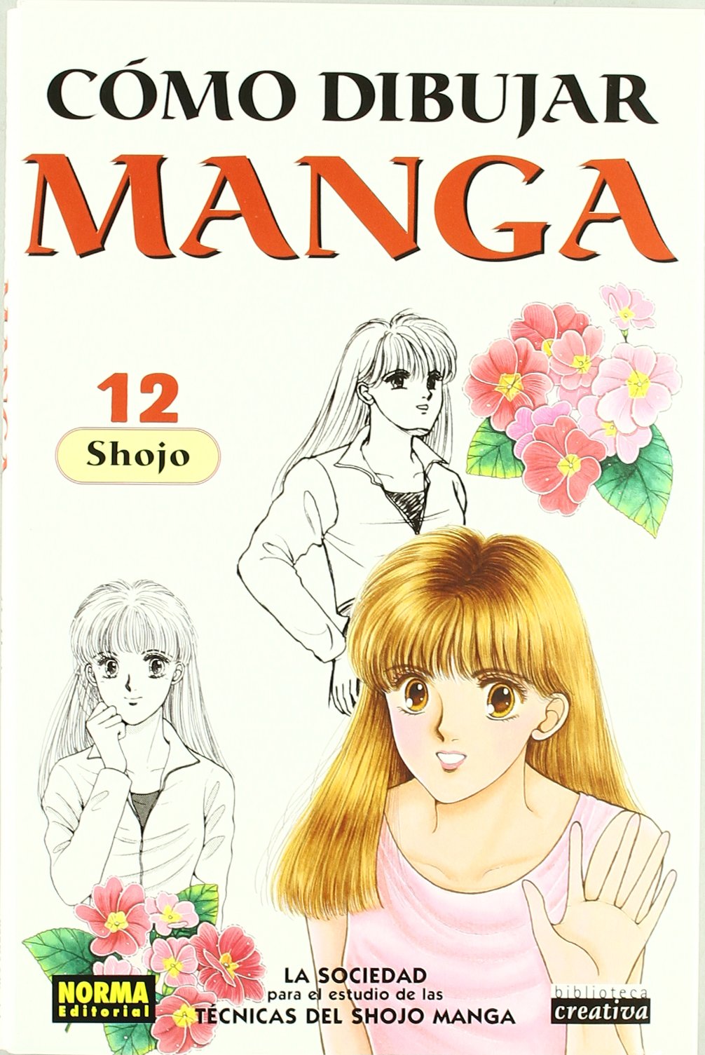 Como Dibujar Manga 12 Shojo Biblioteca Creativa Amazon Es