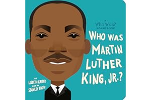 Who Was Martin Luther King, Jr.?: A Who Was? Board Book
