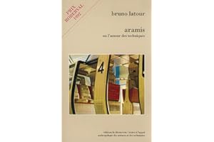 Aramis ou l'amour des techniques (French Edition)