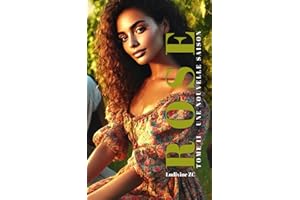 ROSE: Tome II - Une nouvelle saison